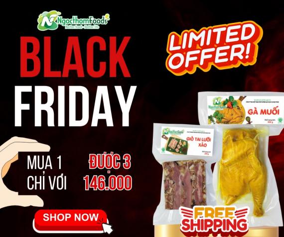 SĂN DEAL BLACK FRIDAY – GIÁ SIÊU SỐC: Chỉ 146.000 VNĐ MUA 1 ĐƯỢC 3