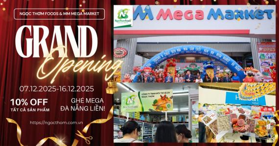 NGỌC THƠM FOODS CHÍNH THỨC CÓ MẶT TẠI MEGA ĐÀ NẴNG