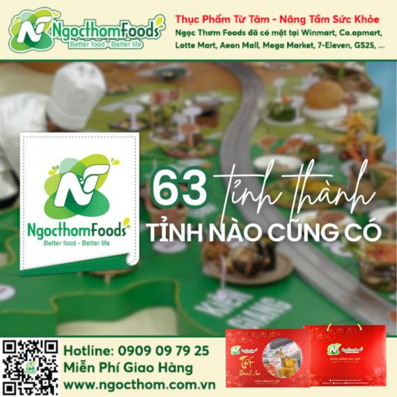 Ngọc Thơm Foods  - Thương hiệu Việt được nhiều người ưa chuộng