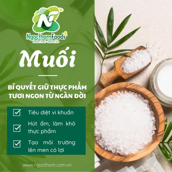 Muối - Bí quyết giữa thực phẩm tươi ngon từ ngàn đời