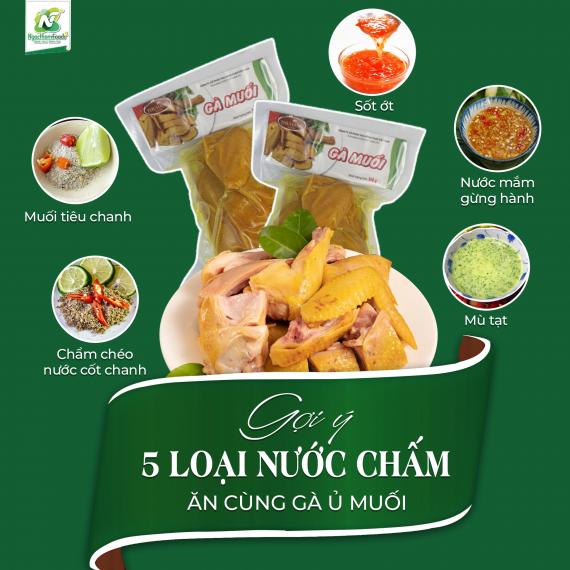 CHỌN NƯỚC CHẤM NGON - ĐẬM VỊ GÀ MUỐI